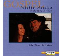 Willie & Bobbie - Old Time Religion
