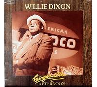 Willie Dixon - GINGER ALE AFTERNOON [Vinyl LP]
