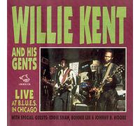 Willie Kent & His Gents - Live at BLUES In Chicago
