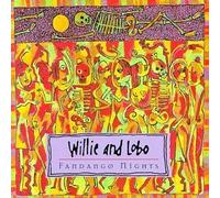 Willie & Lobo - Fandango Nights by Willie & Lobo (1994) Audio CD