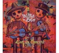Willie & Lobo - Live in Concert