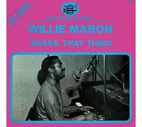 Willie Mabon - Shake That Thing