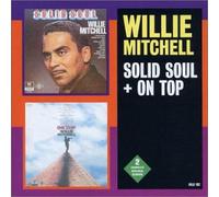 Willie Mitchell - Solid Soul/on Top