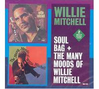 Willie Mitchell - Soul Bag/the Many Moods of...