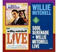 Willie Mitchell - Soul Serenade + Willie...