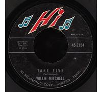 WILLIE MITCHELL - take five / 30-60-90 45 rpm single