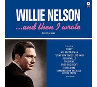 Willie Nelson - …And Then I Wrote [Vinilo]