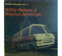 Willie Nelson and Waylon Jennings - Outlaw Reunion Vol. 1