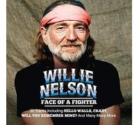 Willie Nelson - Face Of A Fighter - 20 Country Hits