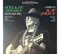 Willie Nelson - For The Good Times: A Tribute To Ray Price [Vinilo]