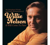 Willie Nelson - It Will Come to Pass-The Metaphysical Worlds