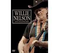 Willie Nelson - Live In Concert [DVD]
