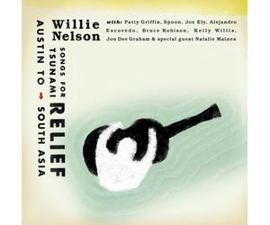 Willie Nelson - Songs for Tsunami Relief