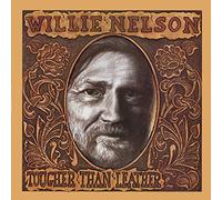 Willie Nelson - Tougher Than Leather
