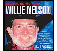 Willie Nelson - Willie Nelson - Always on My Mind: Live