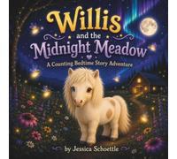 Willis and the Midnight Meadow
