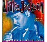 Willis Jackson - Keep on Blowin' By Willis Jackson (1999-06-29)