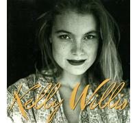 Willis, Kelly - Kelly Willis
