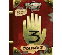 Willkommen in Gravity Falls - Tagebuch 3: Das Buch zur Serie