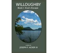 Willoughby: Book I - Eva's Escape