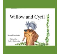 Willow and Cyril (The Adventures of Willow)