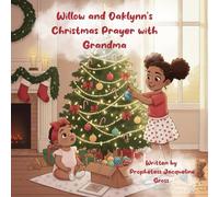 Willow and Oaklynn’s Christmas Prayer with Grandma