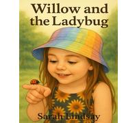 Willow and the Ladybug