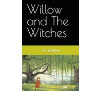 Willow and The Witches
