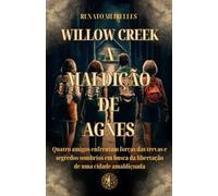 WILLOW CREEK - A MALDIÇÃO DE AGNES