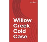 Willow Creek Cold Case