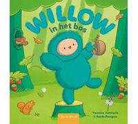 Willow in het bos (Willow de natuurheld)