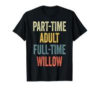 Willow Personalized Retro Girls Part-Time Willow Name Camiseta