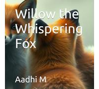 Willow the Whispering Fox