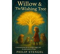 Willow & The Wishing Tree