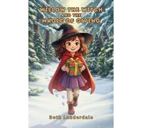 Willow the Witch and the Magic of Giving