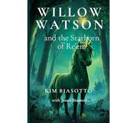 Willow Watson and the Starhorn of Re'em