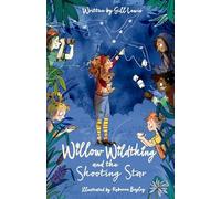 Willow Wildthing and the Shooting Star