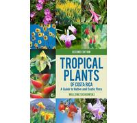 Willow Zuchowski Tropical Plants of Costa Rica (Tapa blanda)