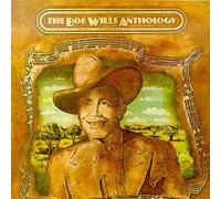 Wills, Bob - Anthology