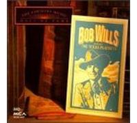 Wills, Bob & His Texas Playboys - Country Music Hall of Fame Ser