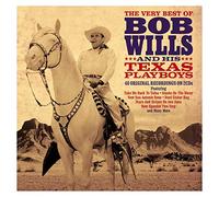 Wills, Bob & His Texas Playboys - Very Best of