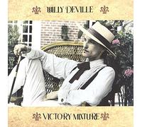 Willy De Ville - Victory Mixture [Import]
