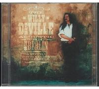 Willy Deville - Live in Berlin