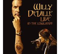 Willy Deville - Live In The Lowlands