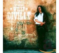 Willy Deville - The Willy Deville Accoustic Trio In Berlin
