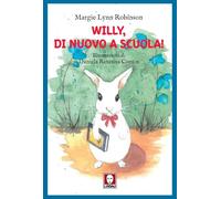 Willy, di nuovo a scuola! (Grandi avventure seguendo una stella!)