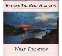 Willy Finlayson - BEYOND THE BLUE HORIZON 7 INCH (7" VINYL 45) UK CARA 1988