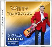Willy Lempfrecher – Große Erfolge – Folge 2 – Seine 15 schönsten Lieder – CD – Importación USA