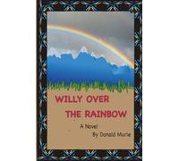 Willy Over The Rainbow