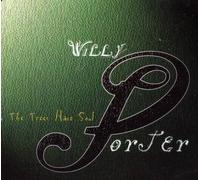 Willy Porter - Trees Have Soul By Willy Porter (1996-11-05)